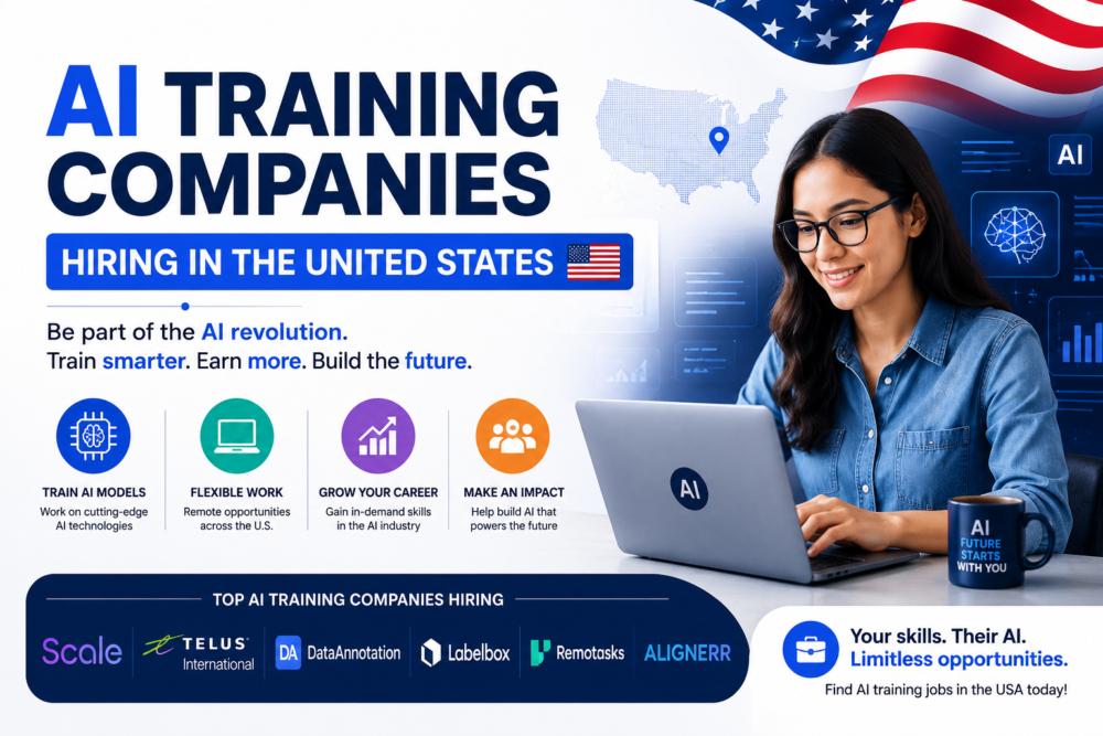 AI TRAINING COMPANIES HIRING IN THE UNITED STATES